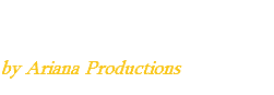 THE ARCH DRAGONS by Ariana Productions